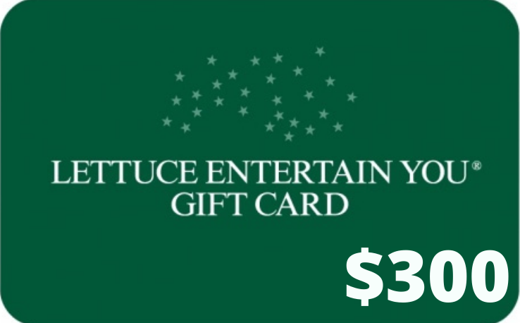 Lettuce Entertain You Gift Card